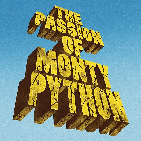 The Passion of Monty Python